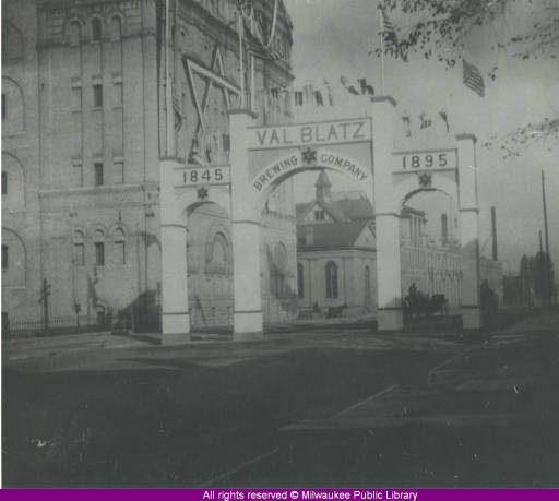 Val Blatz Brewing Company complex entrance (Historic Photo Collection, F.P. Zeidler Humanities Room, Milwaukee Public Library, used with permission)